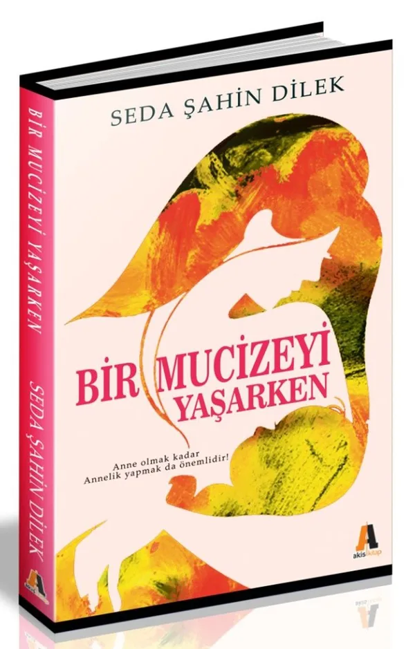Bir Mucizeyi Yaşarken