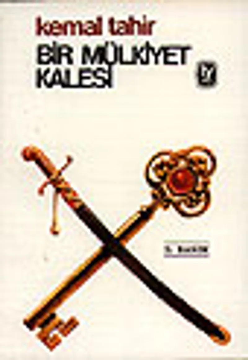 Bir Mülkiyet Kalesi