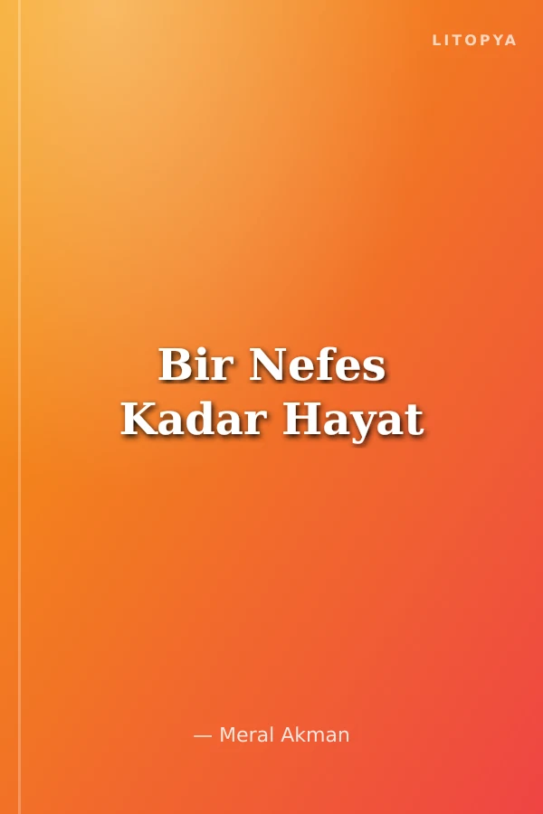 Bir Nefes Kadar Hayat