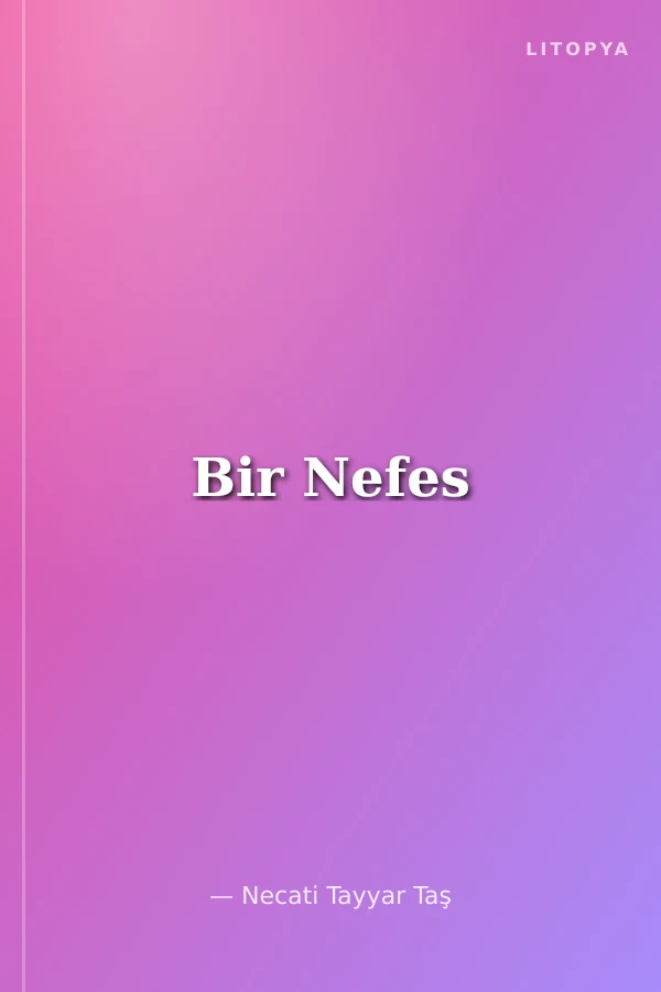 Bir Nefes