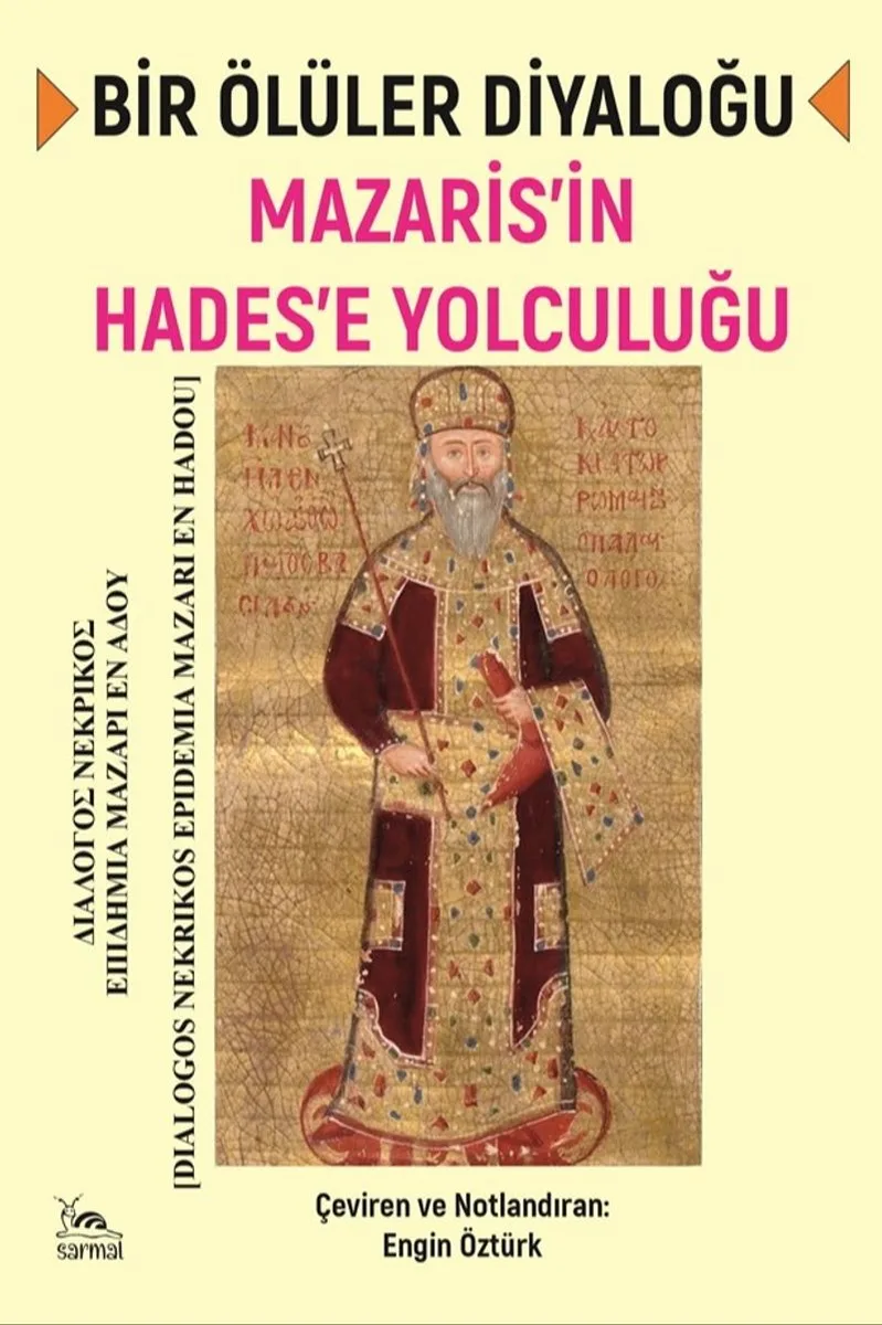 Bir Ölüler Diyaloğu Mazaris'in Hades'e Yolculuğu