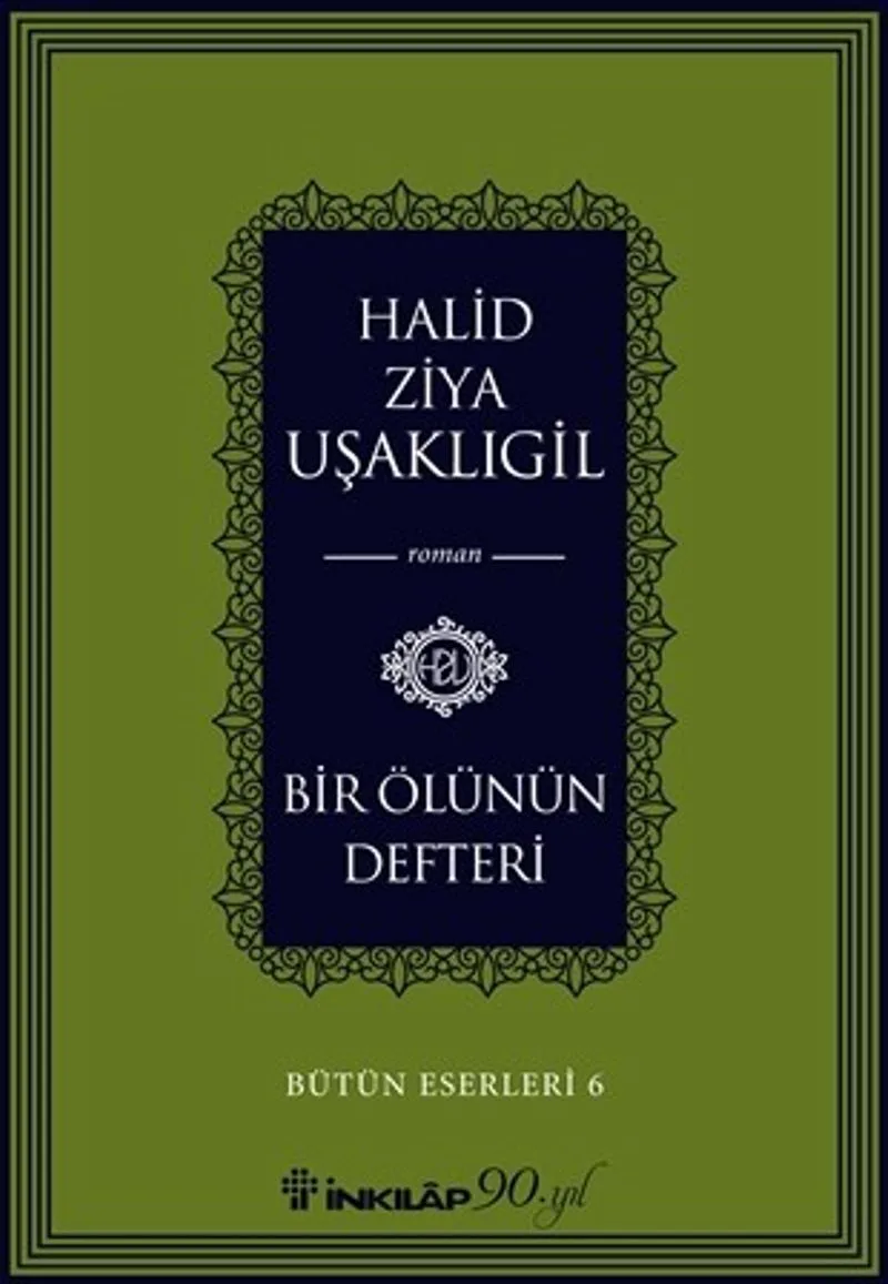 Bir Ölünün Defteri / Bütün Eserleri 6