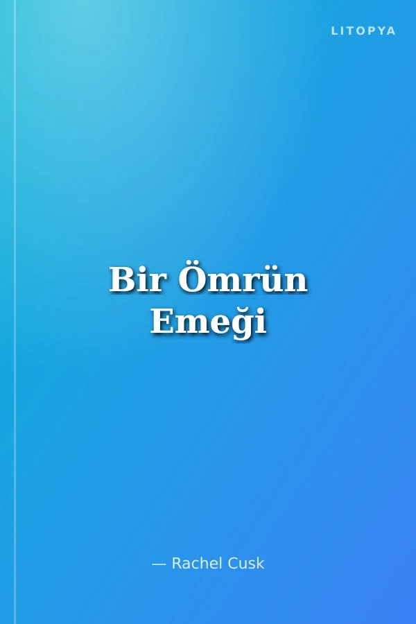Bir Ömrün Emeği