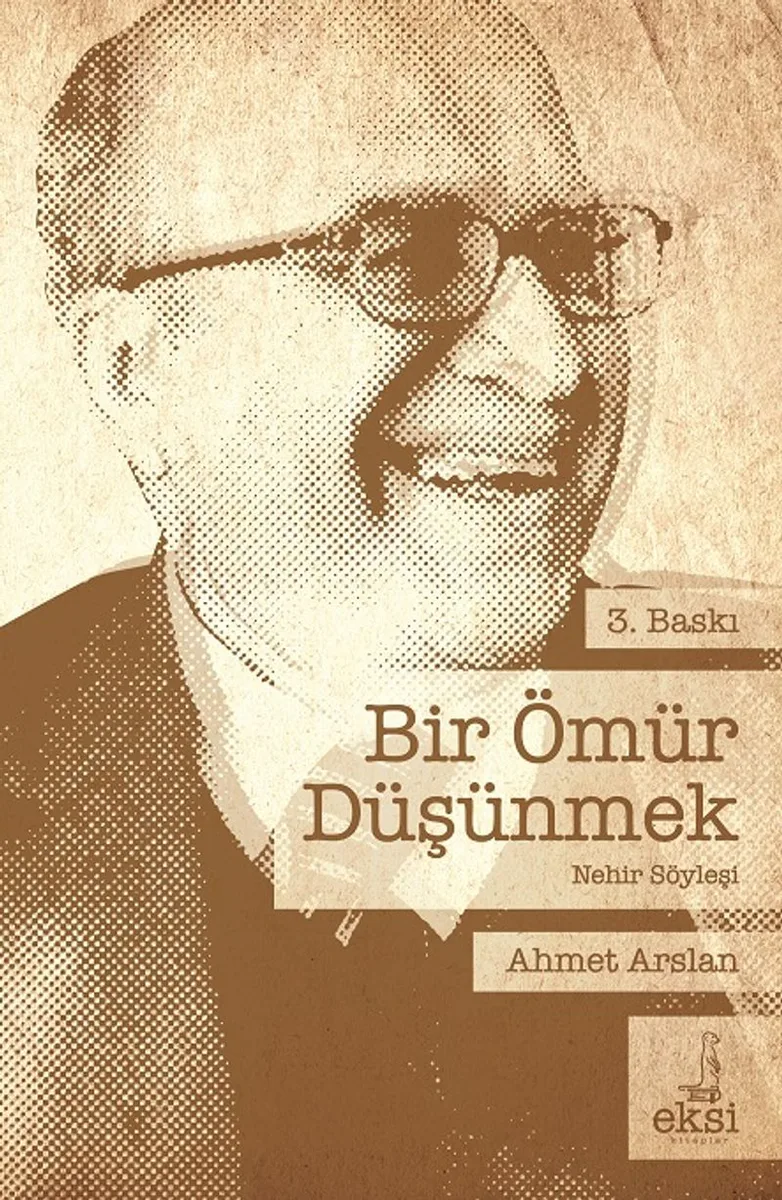 Bir Ömür Düşünmek Ahmet Arslan'la Nehir Söyleşi