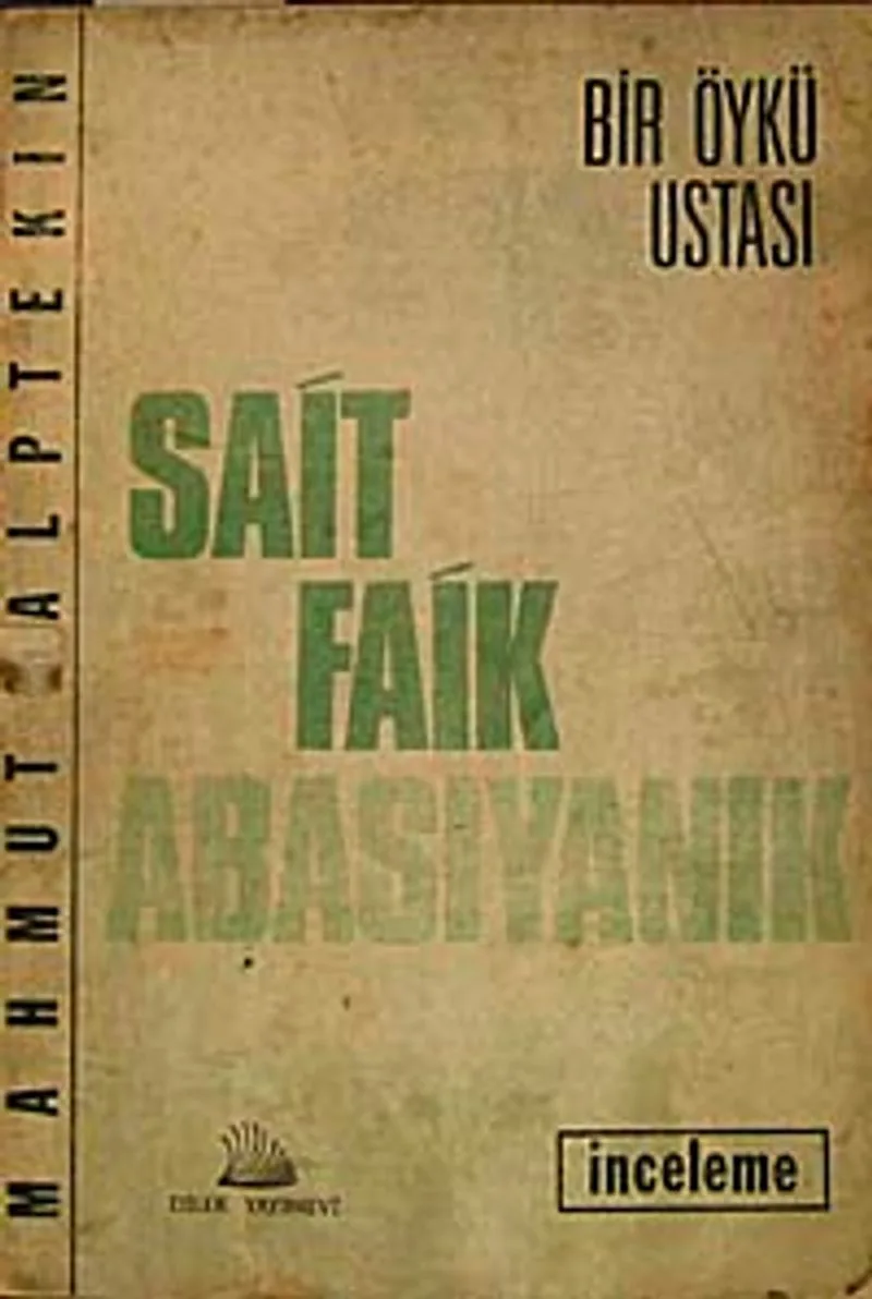 Bir Öykü Ustası Sait Faik Abasıyanık (5-D-36)