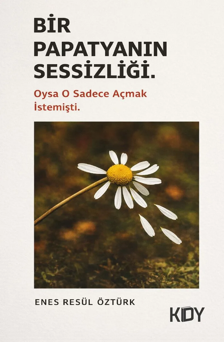 Bir Papatyanın Sessizliği