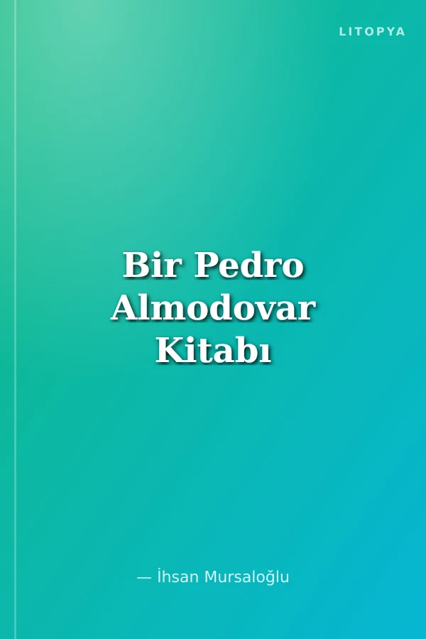 Bir Pedro Almodovar Kitabı