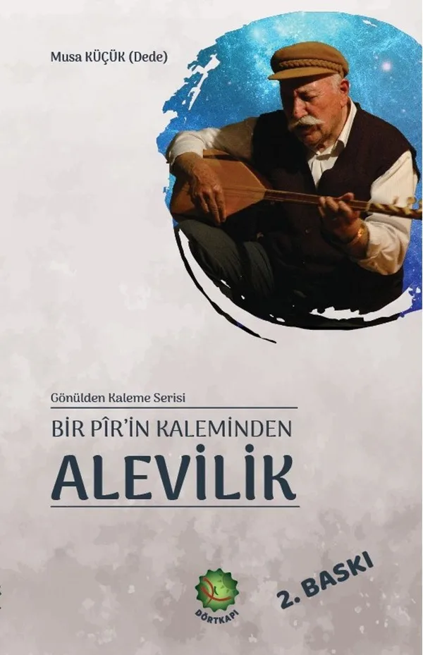 Bir Pîr'in kaleminden Alevilik