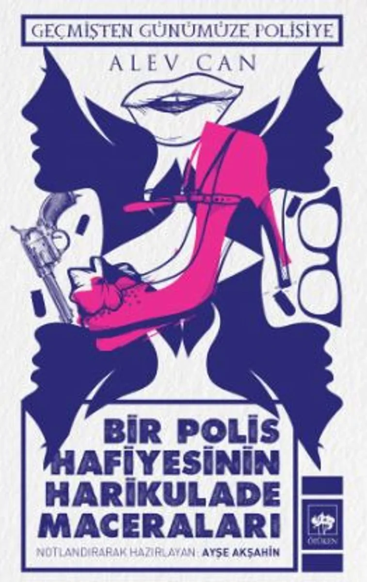 Bir Polis Hafiyesinin Harikulade Maceraları