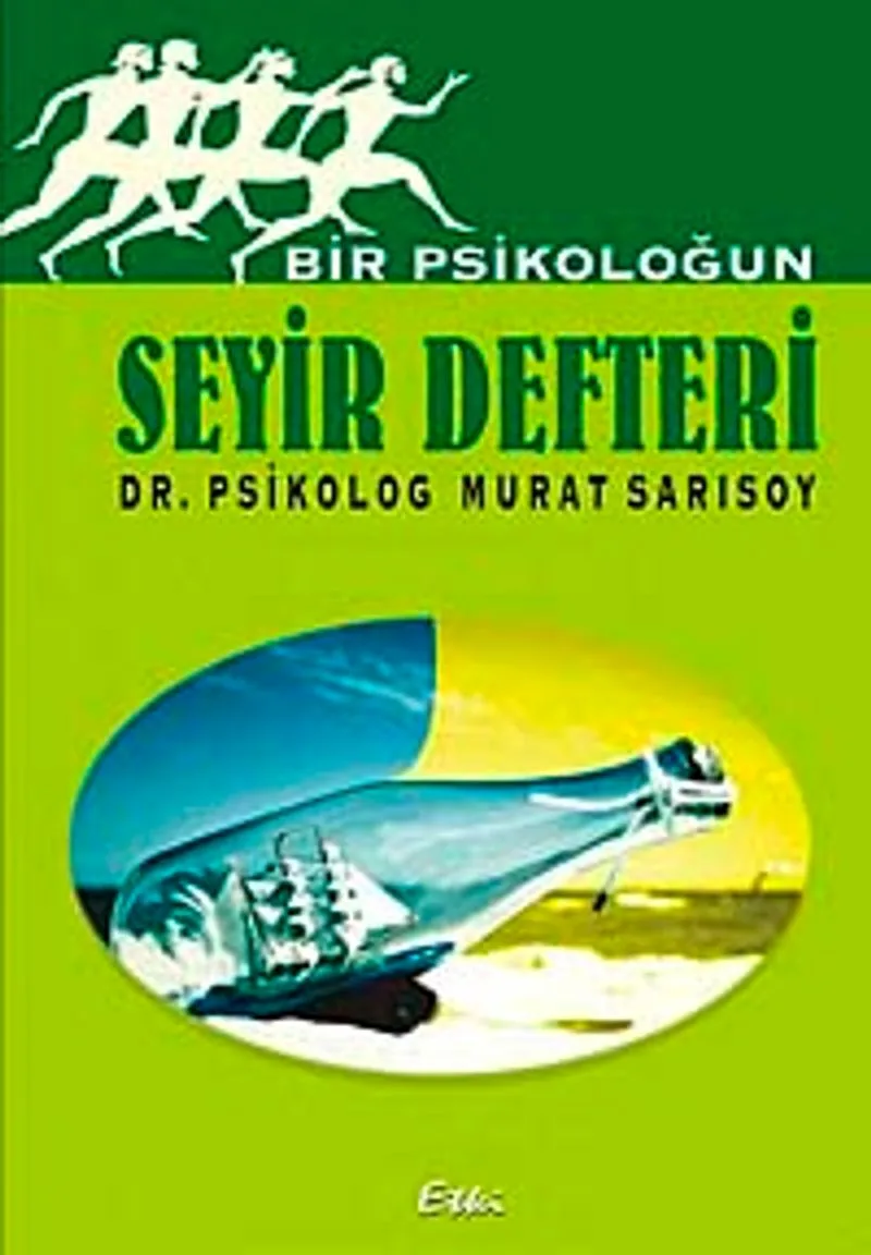 Bir Psikoloğun Seyir Defteri