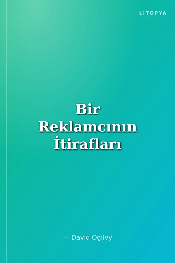 Bir Reklamcının İtirafları