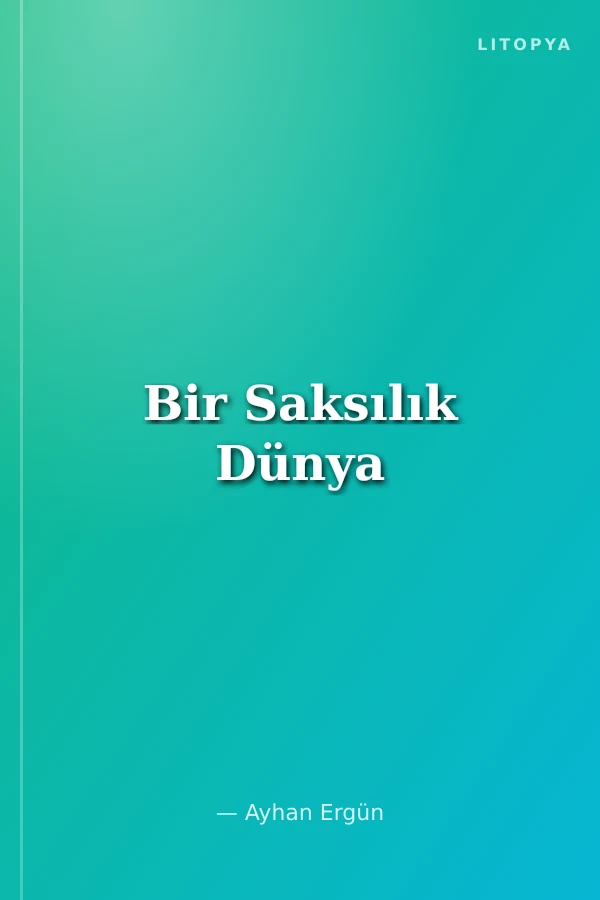 Bir Saksılık Dünya