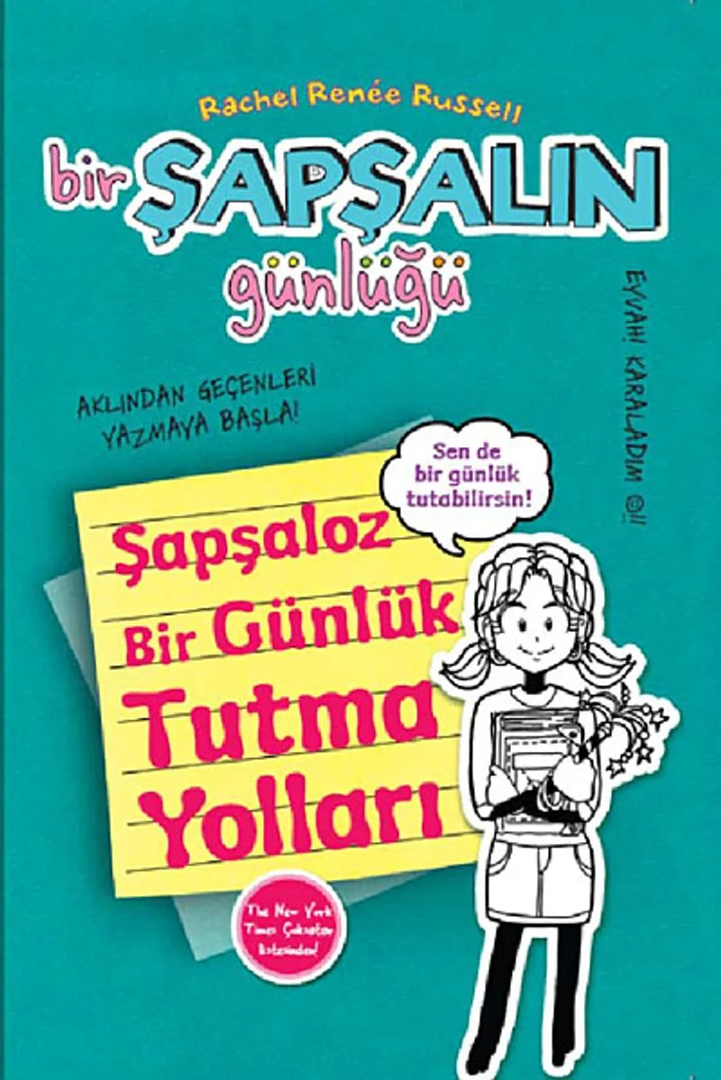Bir Şapşalın Günlüğü 3,5 Şapşaloz Bir Günlük Tutma Yolları