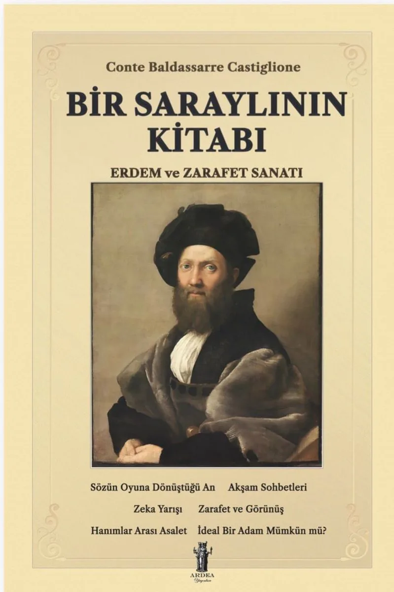 Bir Saraylının Kitabı Erdem ve Zarafet Sanatı