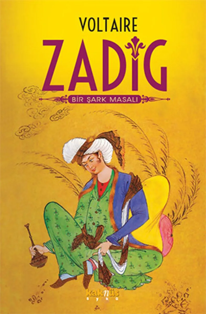 Bir Şark Masalı: Zadig