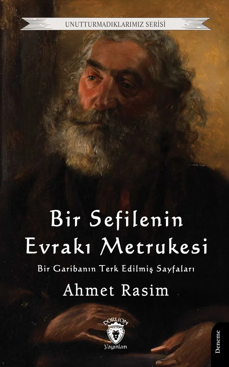 Bir Sefilenin Evrakı Metrukesi (Bir Garibanın Terk Edilmiş Sayfaları)