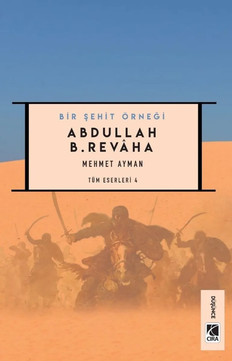Bir Şehit Örneği Abdullah B. Revaha