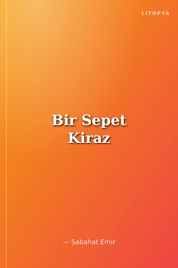 Bir Sepet Kiraz