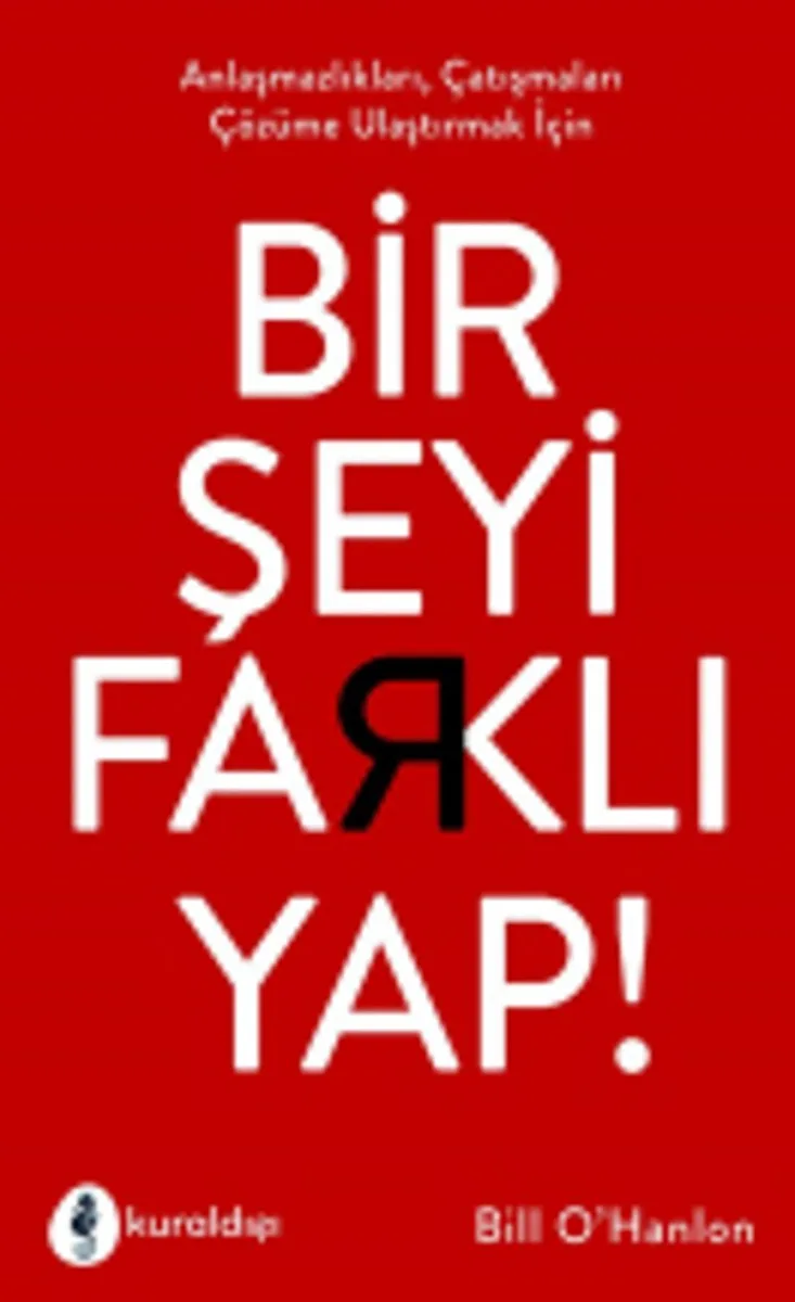 Bir Şeyi Farklı Yap!