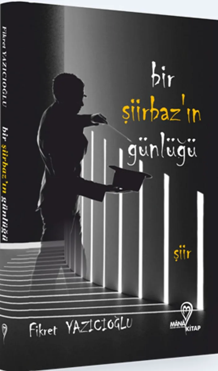 Bir Şiirbaz'ın Günlüğü