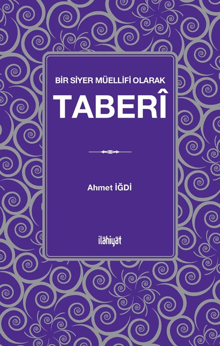 Bir Siyer Müellifi Olarak Taberi