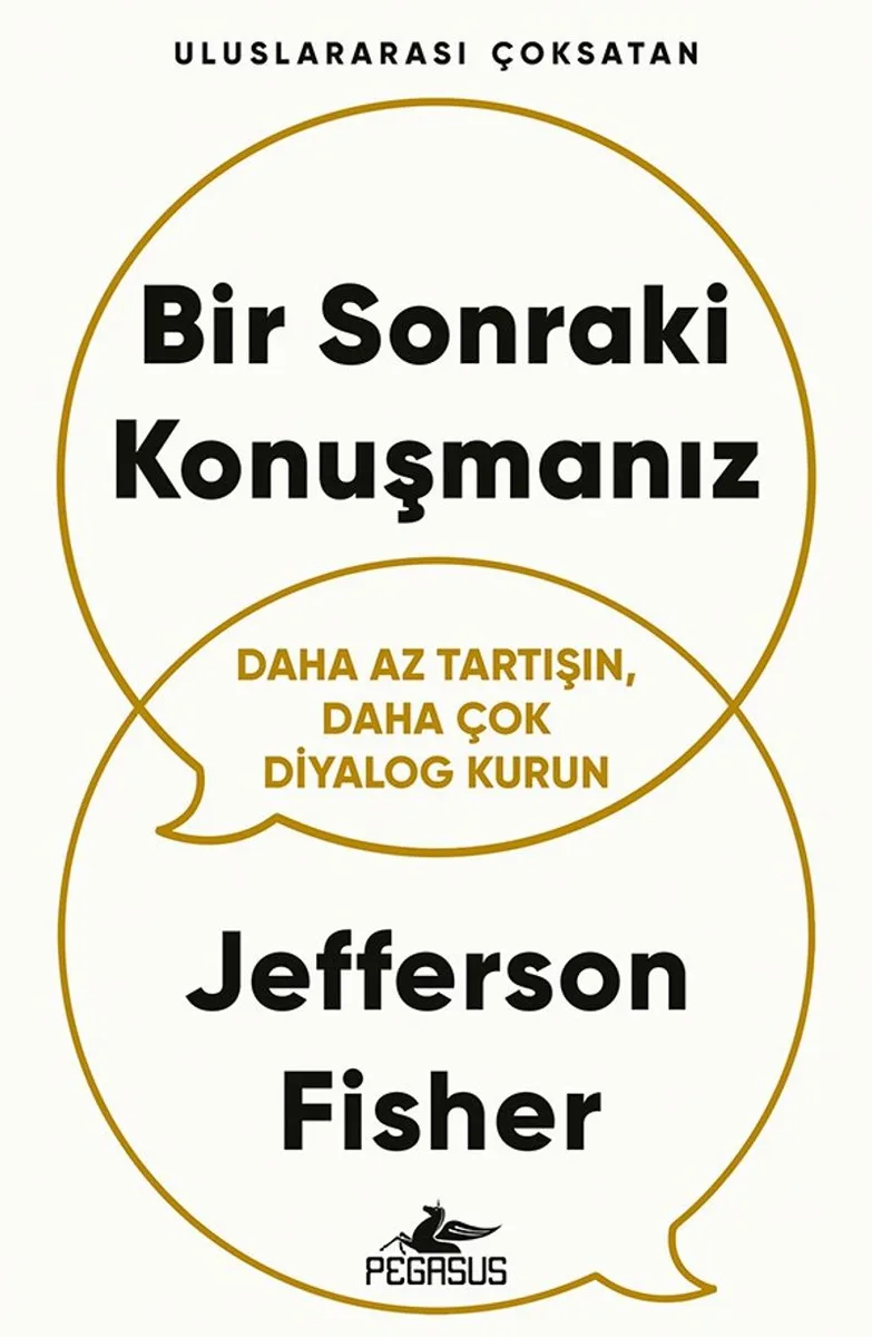 Bir Sonraki Konuşmanız Daha Az Tartışın, Daha Çok Diyalog Kurun