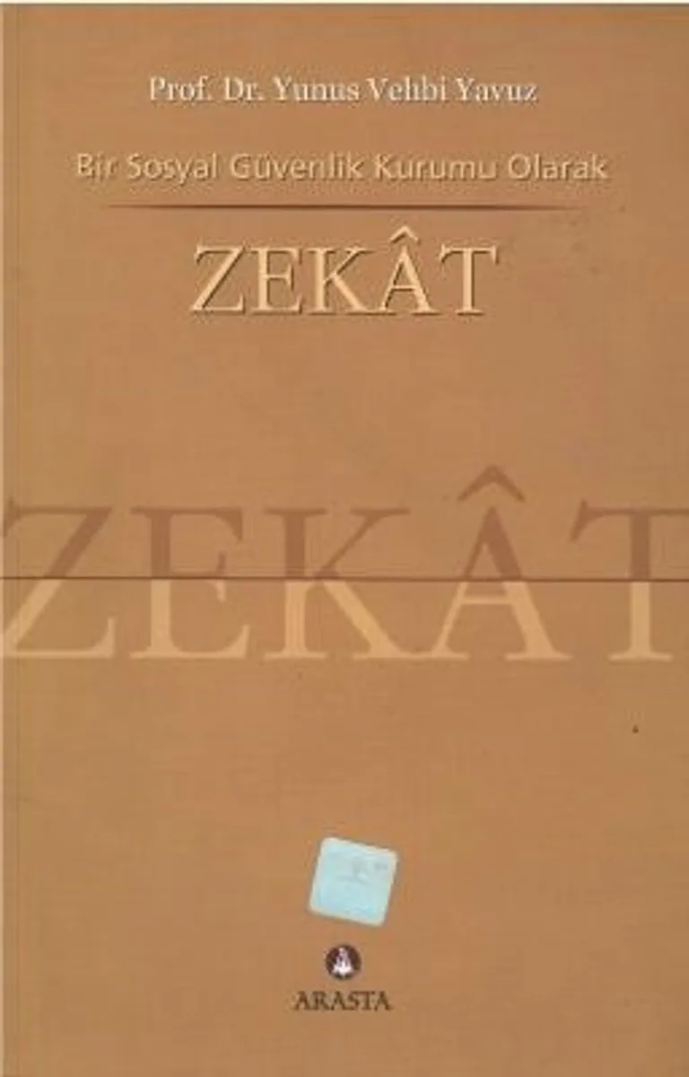 Bir Sosyal Güvenlik Kurumu Olarak Zekat