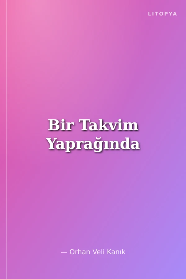Bir Takvim Yaprağında