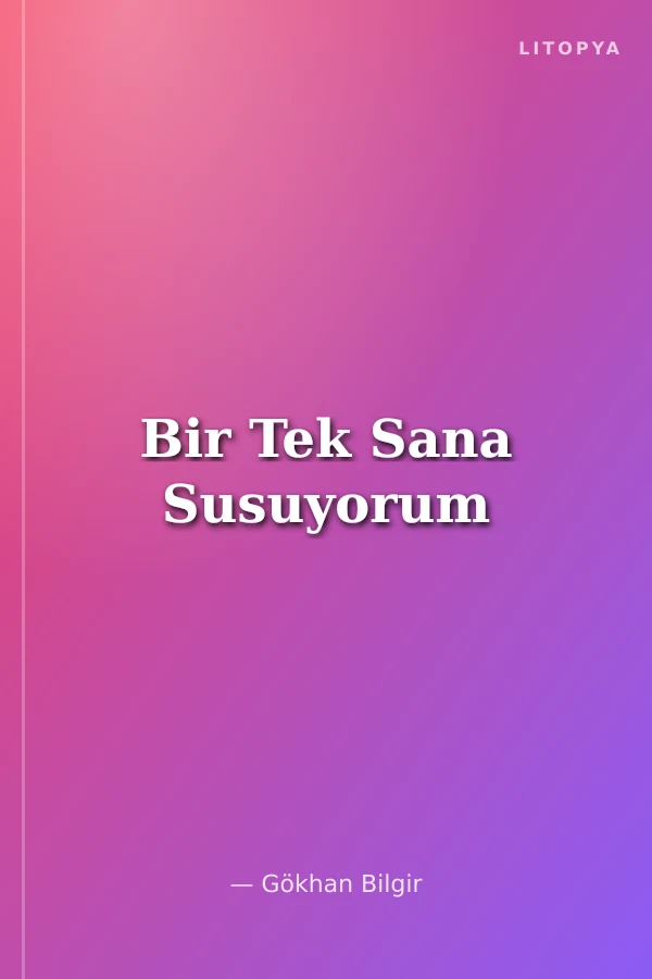 Bir Tek Sana Susuyorum