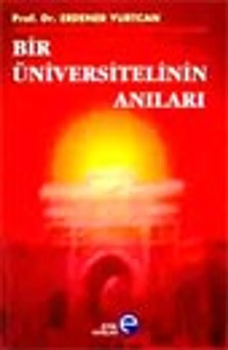 Bir Üniversitelinin Anıları