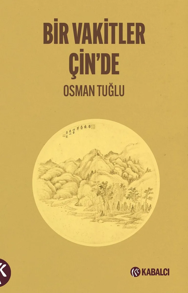 Bir Vakitler Çin'de