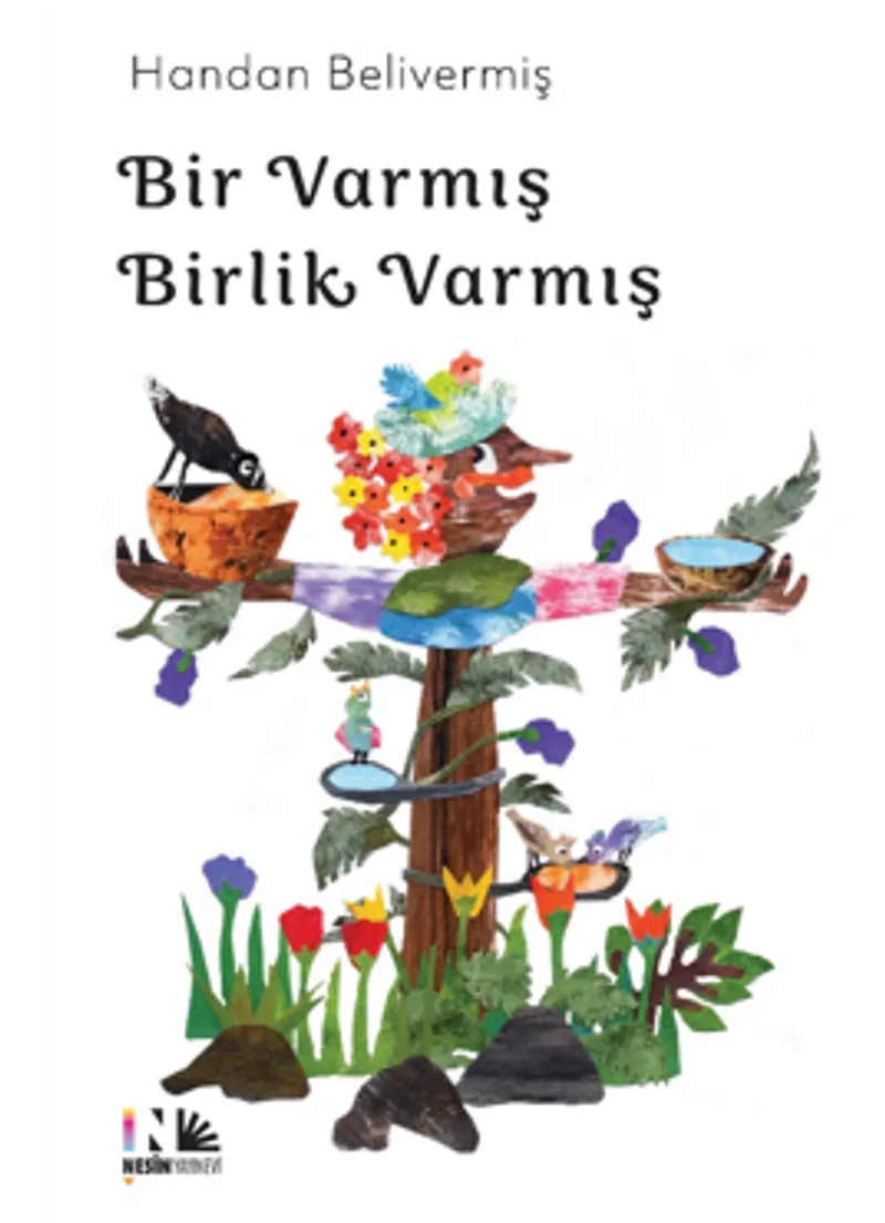 Bir Varmış Birlik Varmış