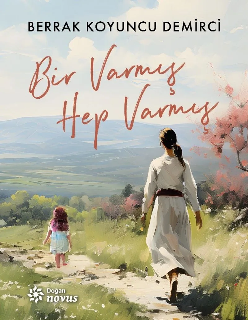 Bir Varmış Hep Varmış
