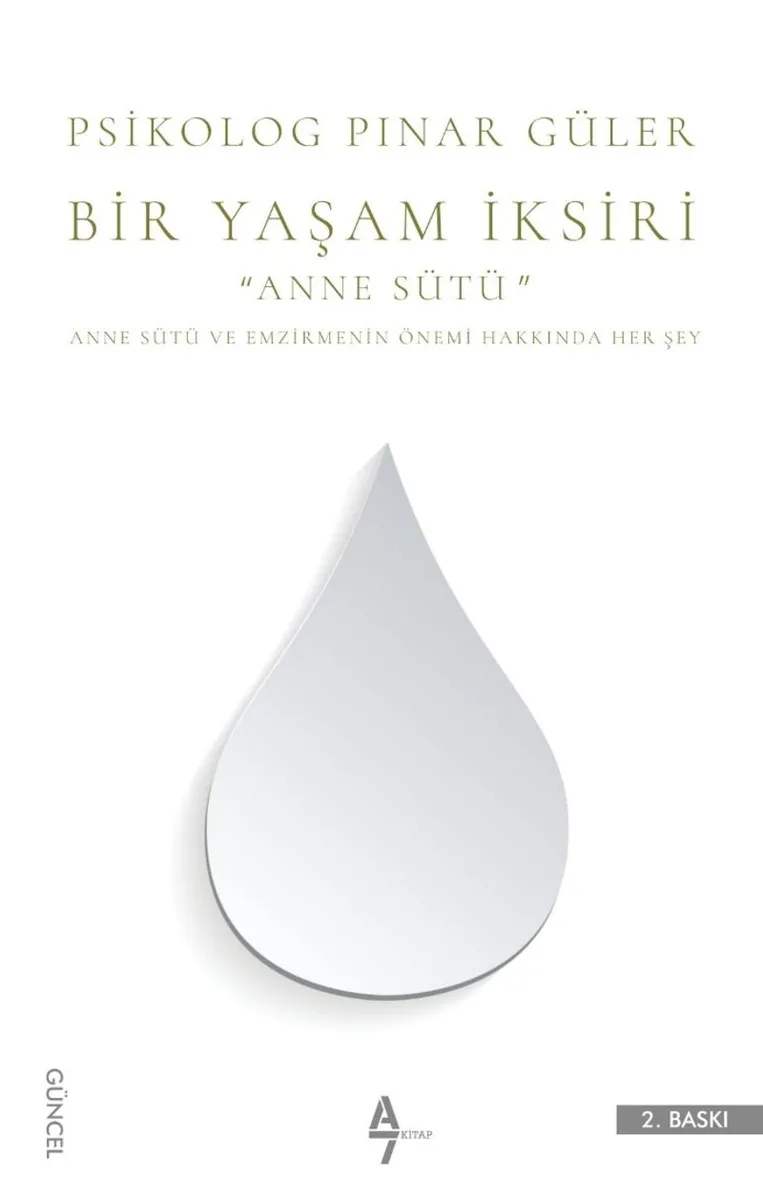 Bir Yaşam İksiri Anne Sütü Mucizesi