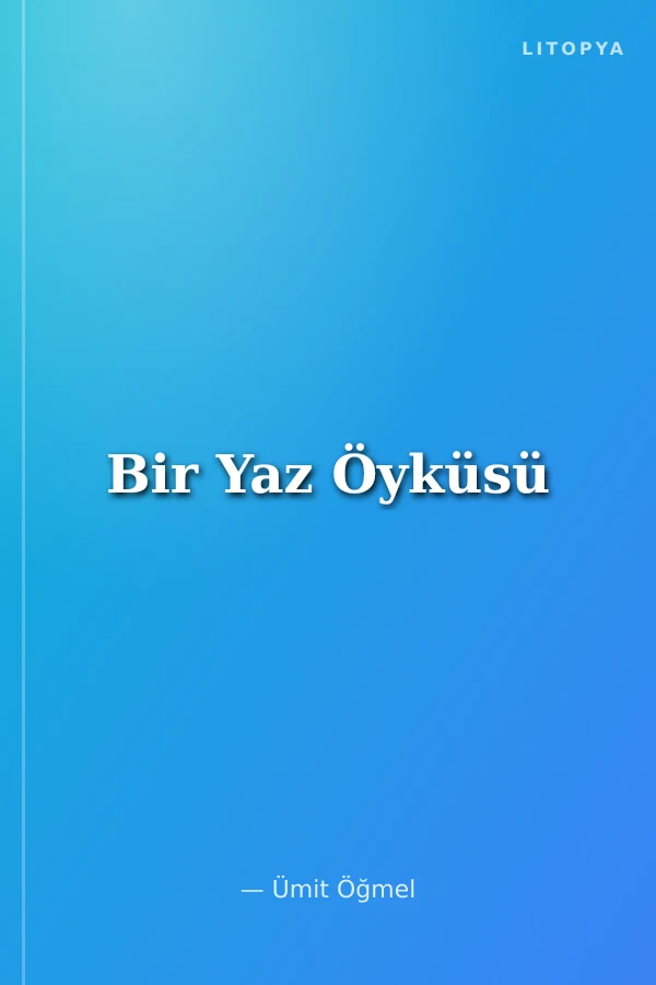 Bir Yaz Öyküsü