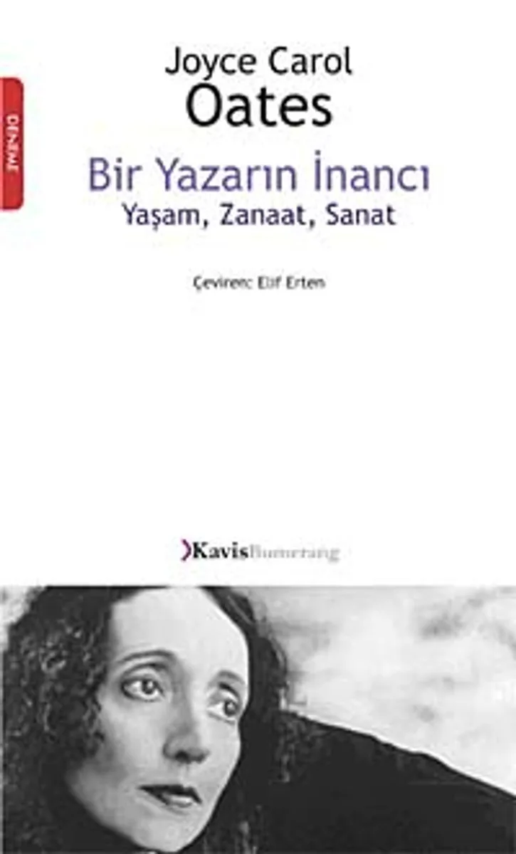 Bir Yazarın İnancı Yaşam, Zanaat, Sanat