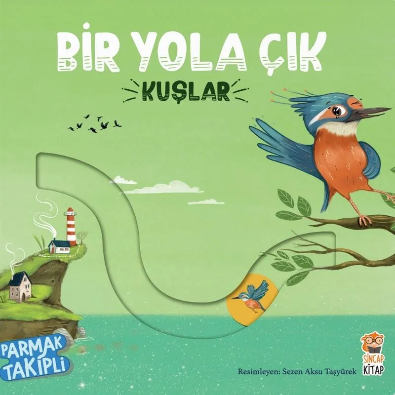 Bir Yola Çık / Kuşlar