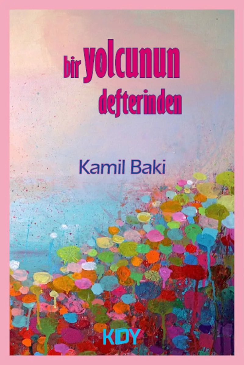 Bir Yolcunun Defterinden