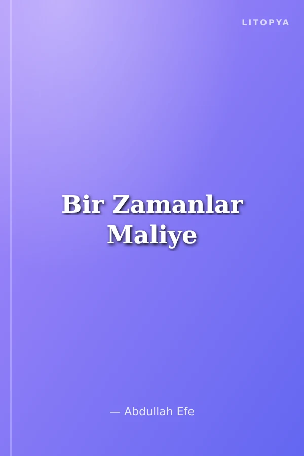 Bir Zamanlar Maliye