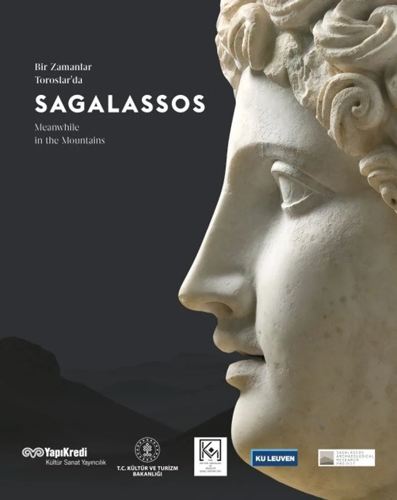 Bir Zamanlar Toroslarda: Sagalassos Meanwhile in the Mountains: Sagalassos