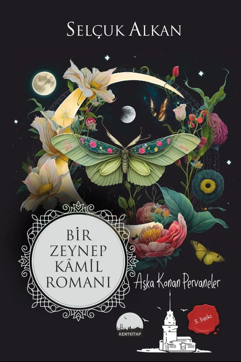Bir Zeynep Kamil Romanı Aşka Konan Pervaneler