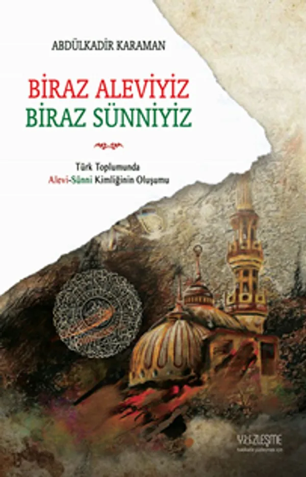 Biraz Aleviyiz Biraz Sünniyiz