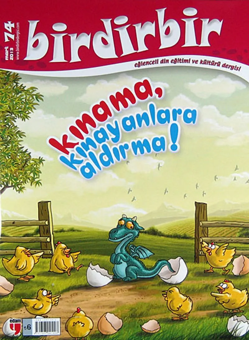 Birdirbir / Kınama, Kınayanlara Aldırma!
