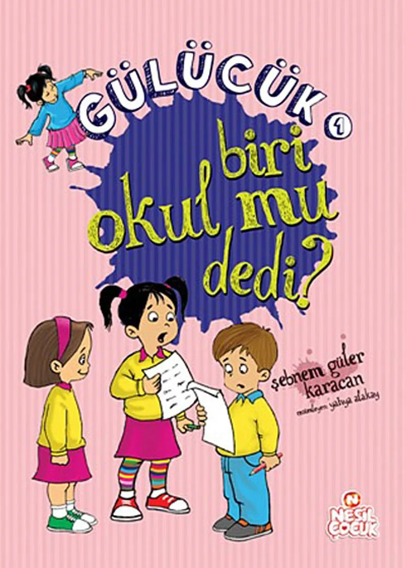 Biri Okul mu Dedi? / Gülücük 1