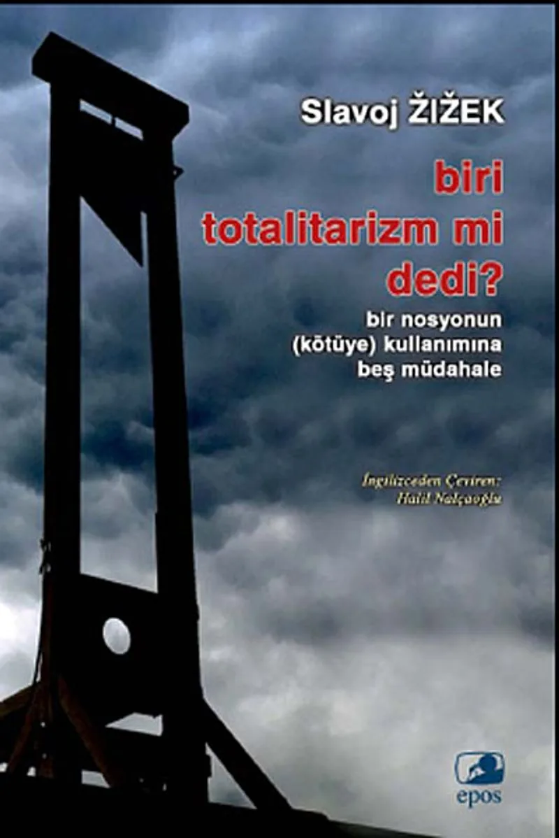 Biri Totalitarizm mi Dedi?