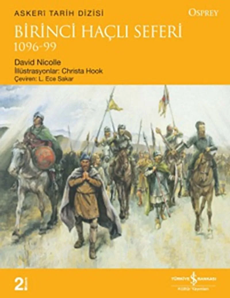Birinci Haçlı Seferi 1096-99
