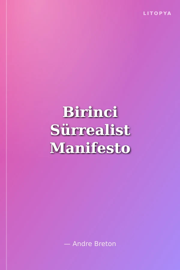 Birinci Sürrealist Manifesto