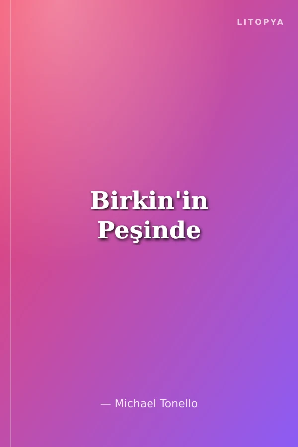 Birkin'in Peşinde