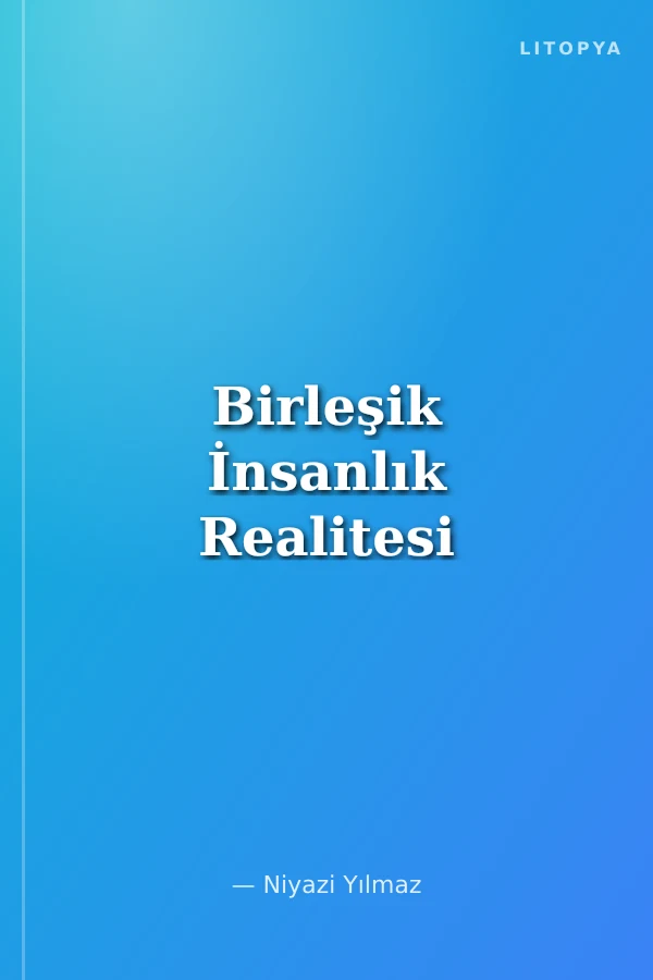 Birleşik İnsanlık Realitesi