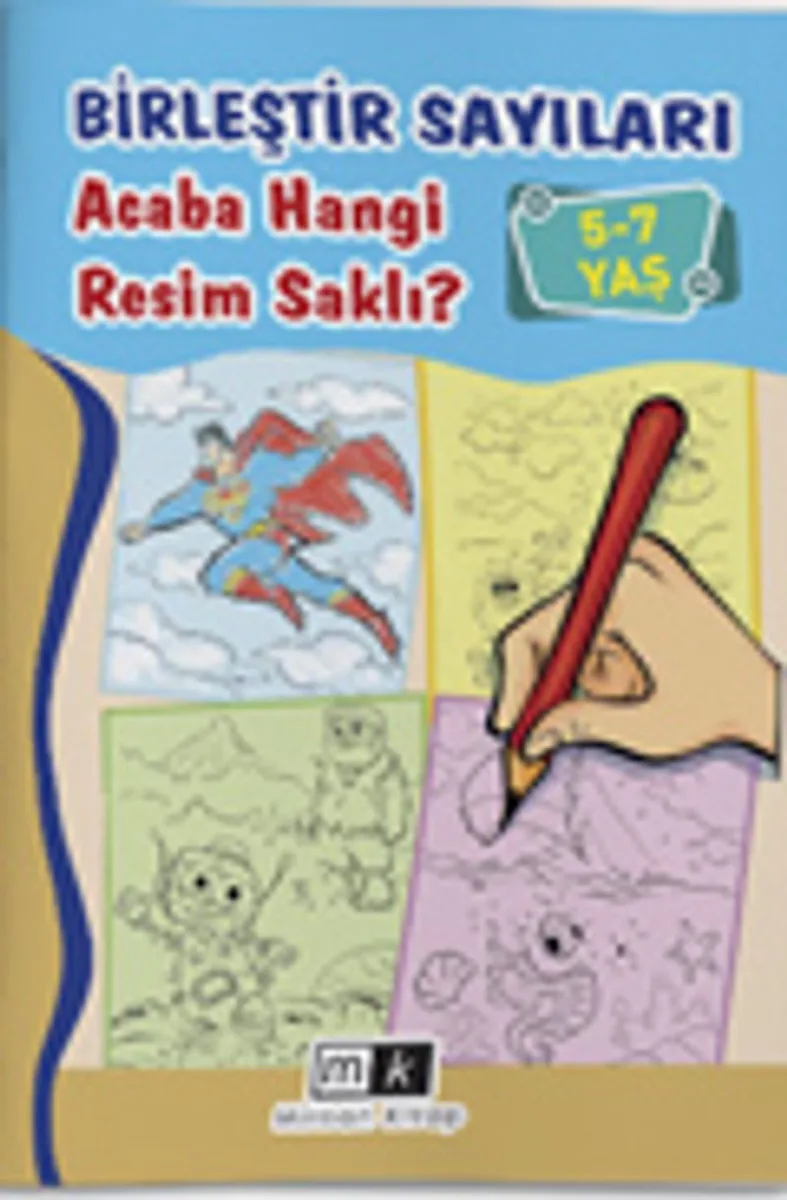 Birleştir Sayıları Acaba Hangi Resim Saklı ? (5-7 Yaş)